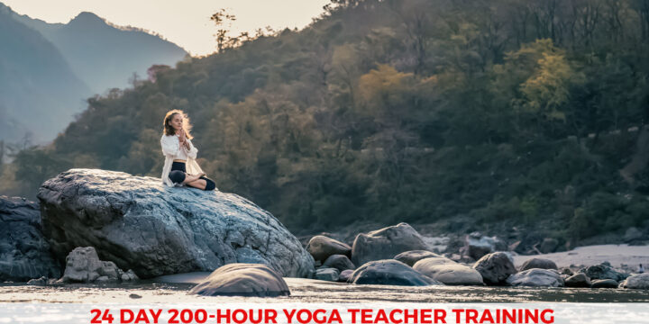 24 Day 200 Hour Yoga Teacher Training with Body and Emotion Detoxification Program in Rishikesh
